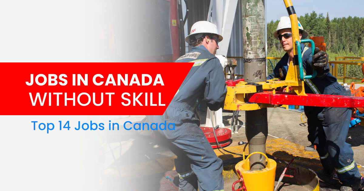 Jobs in Canada without Skill